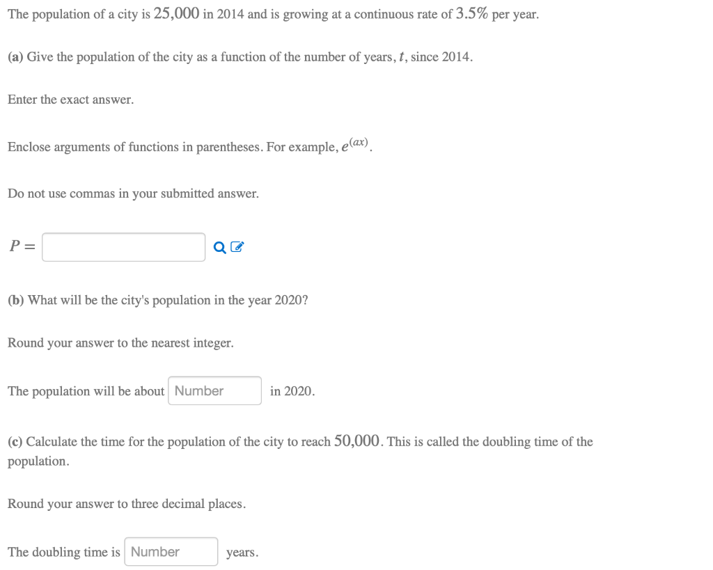 Solved The Population Of A City Is 25 000 In 2014 And Is Chegg
