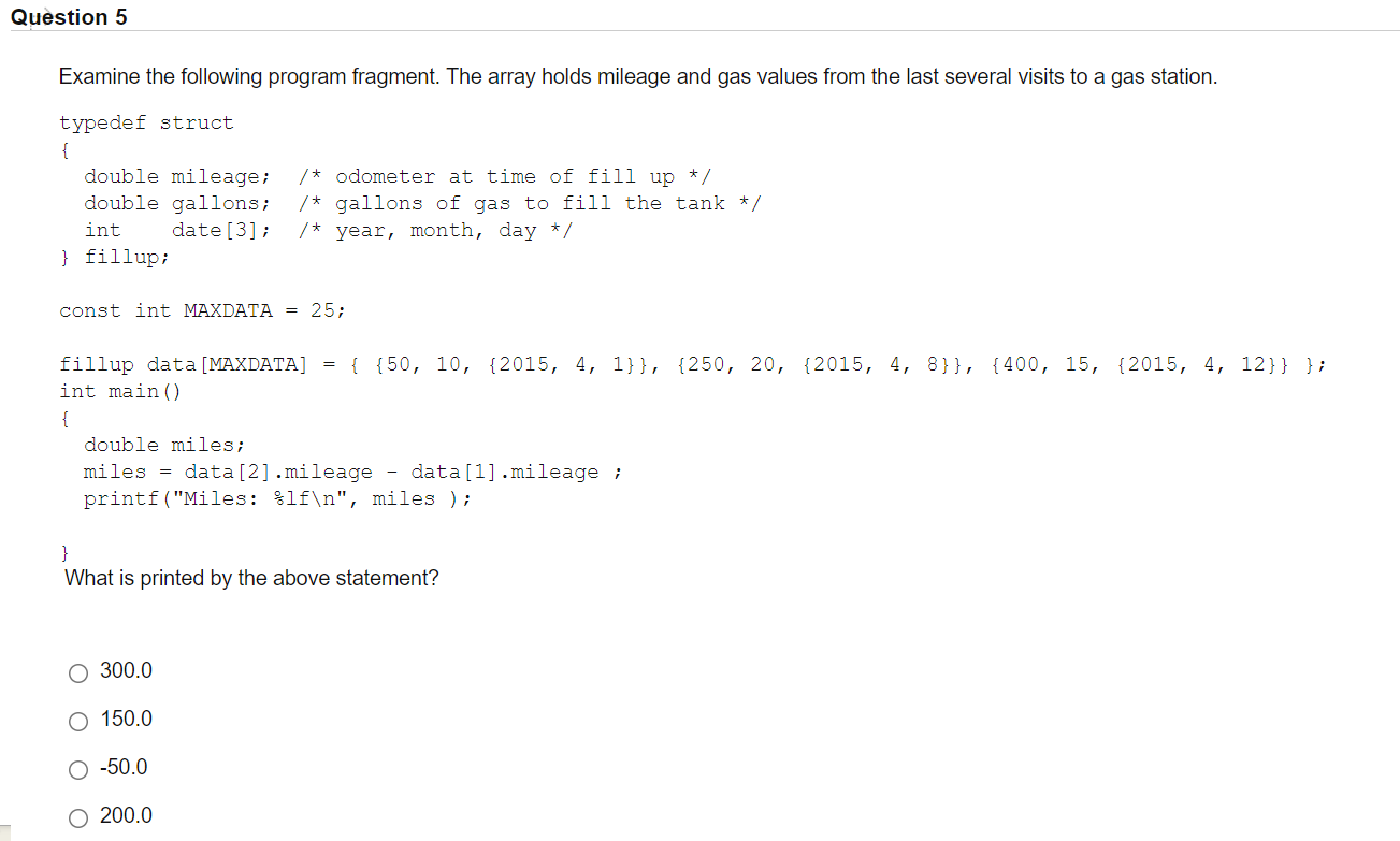 Solved Question 5 Examine the following program fragment. | Chegg.com