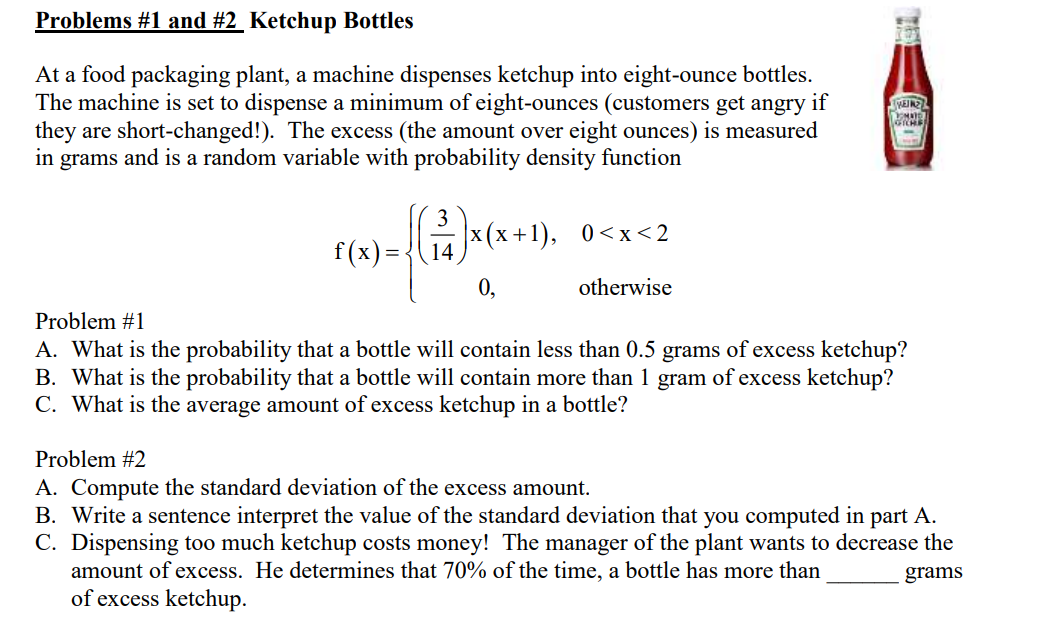 Solved Problems \#1 and \#2 Ketchup Bottles At a food | Chegg.com