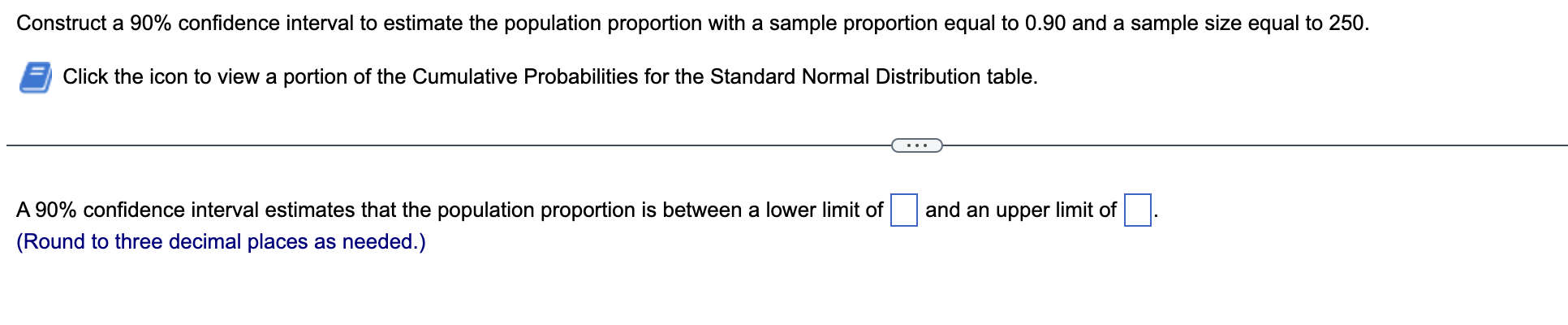 Solved Construct a 90% confidence interval to estimate the | Chegg.com