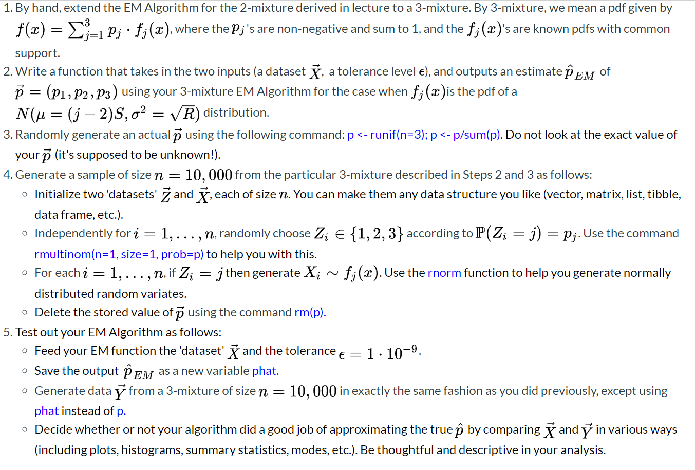 =V 1. By hand, extend the EM Algorithm for the | Chegg.com