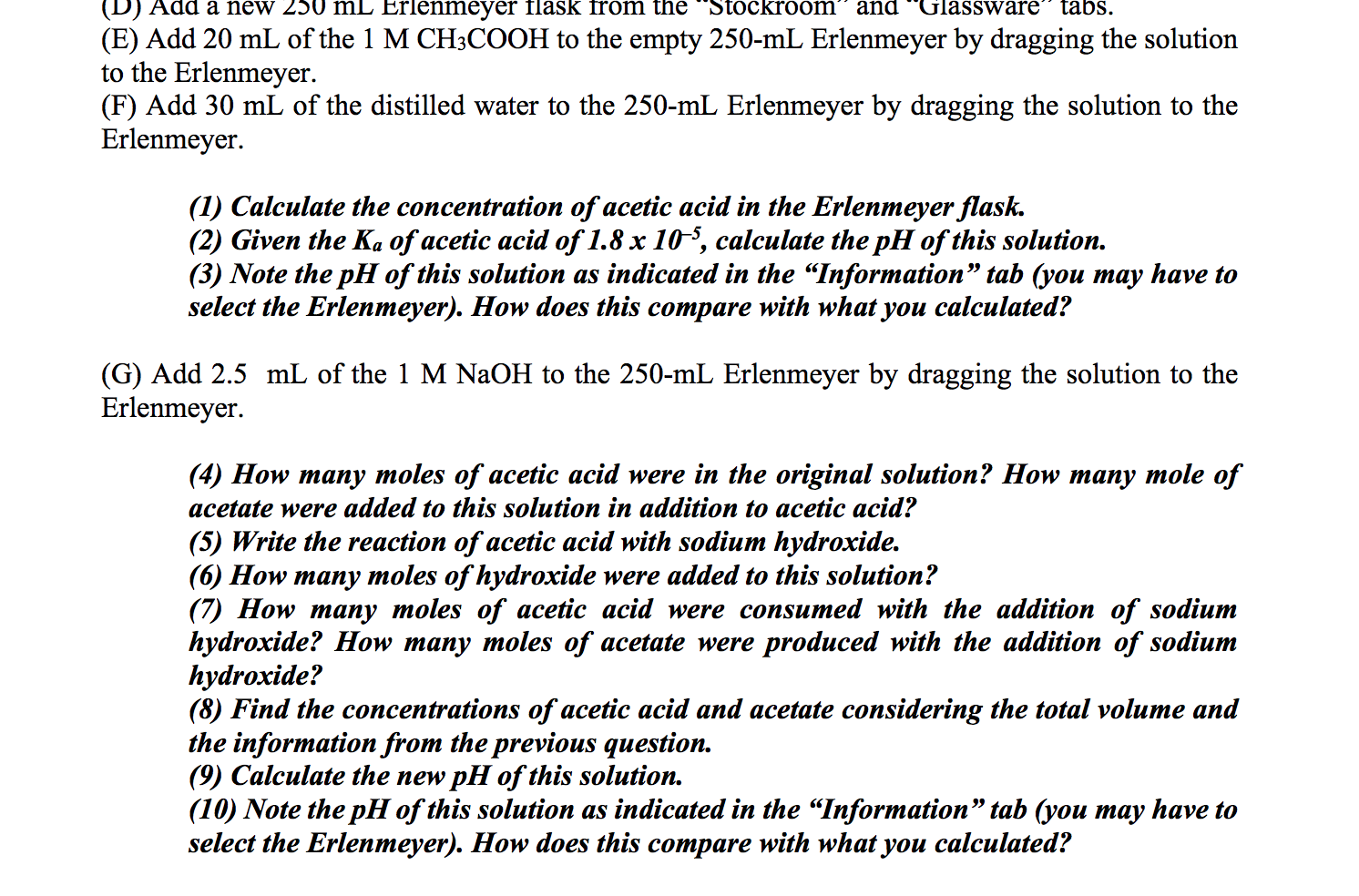 Solved (D) Add a new 250 mL Erlenmeyer flask from the