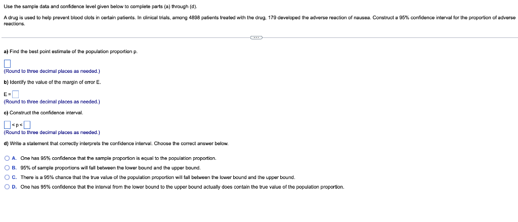 Solved Use The Sample Data And Confidence Level Given Below 