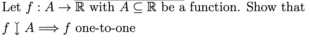 Solved Let f:A→R with A⊆R be a function. Show that f\A f | Chegg.com