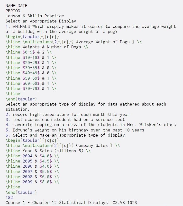NAME DATE PERIOD Lesson 6 Skills Practice Select an | Chegg.com