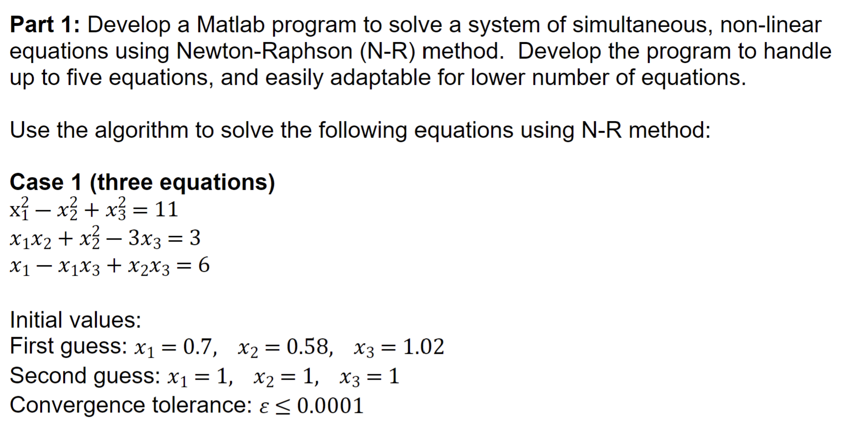 Solved Part 1: Develop a Matlab program to solve a system of | Chegg.com