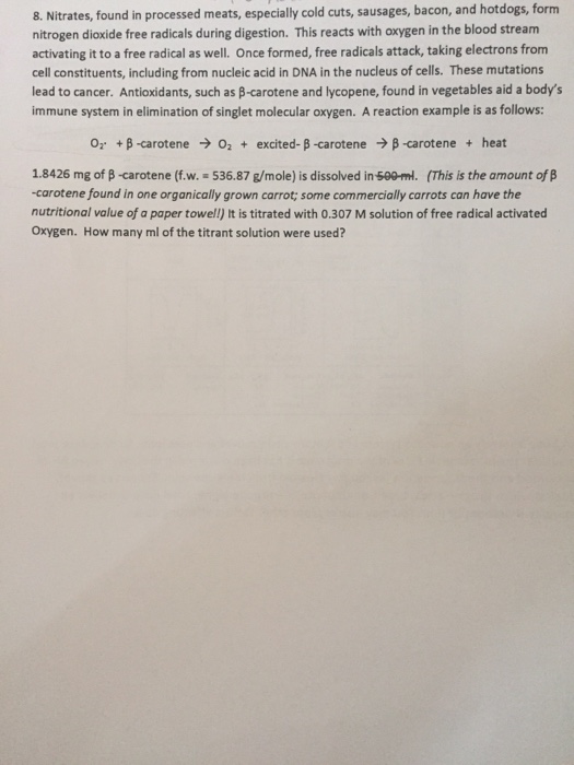 Solved Nitrates, found in processed meats, especially cold