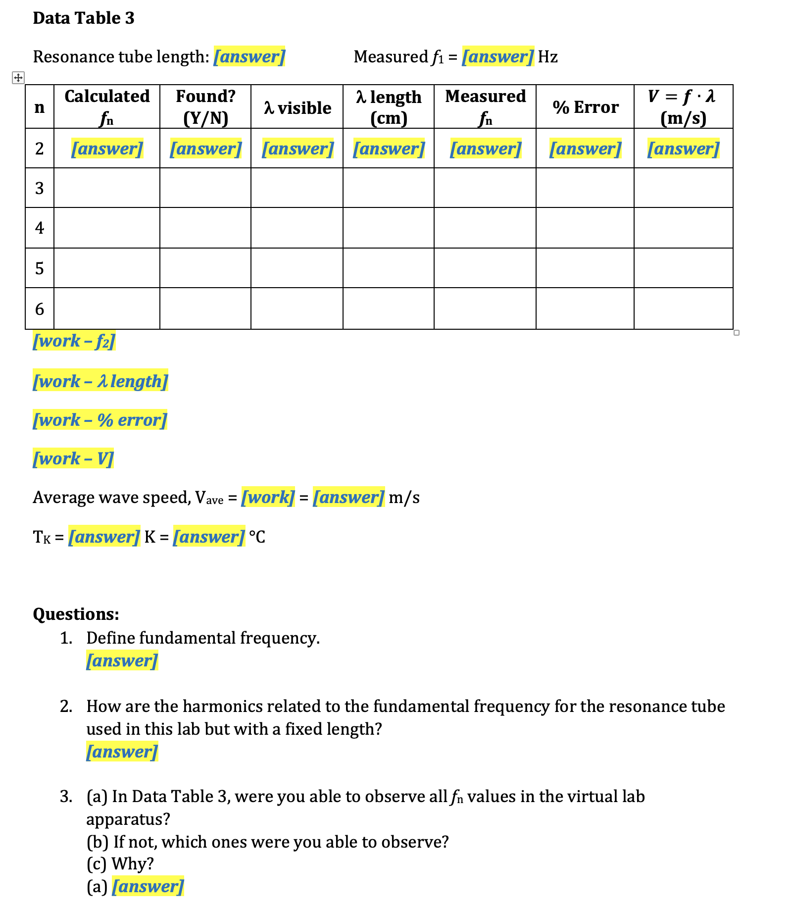 Go to Resonance Tubes (Lab) and after reading the