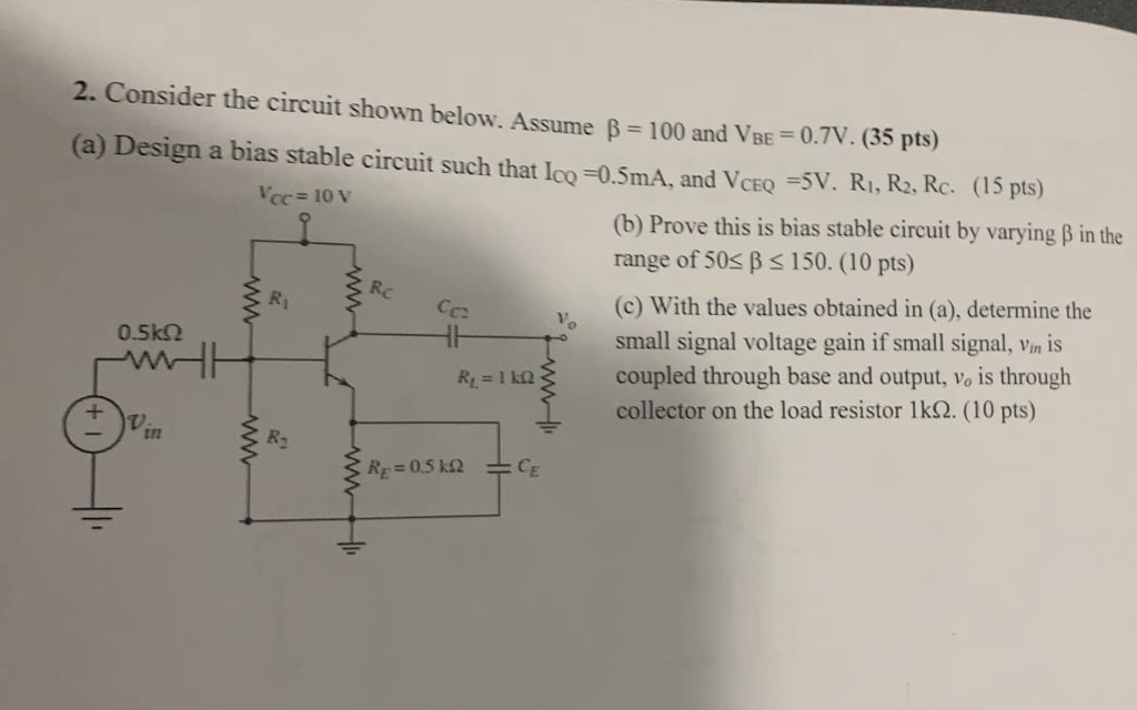 Solved 2. Consider The Circuit Shown Below. Assume B = 100 | Chegg.com