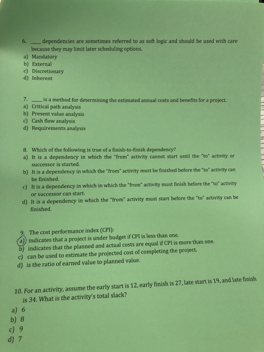 Solved 6. dependencies are sometimes referred to as soft