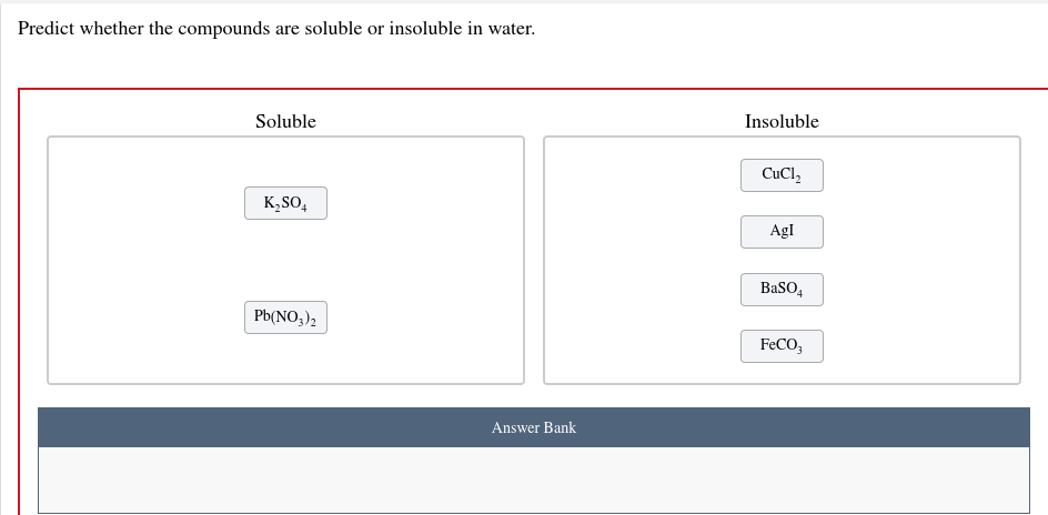 Solved Predict whether the compounds are soluble or Chegg