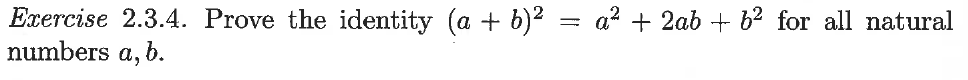 Solved Exercise 2.3.4. Prove The Identity (a + B)2 = A 2 + | Chegg.com