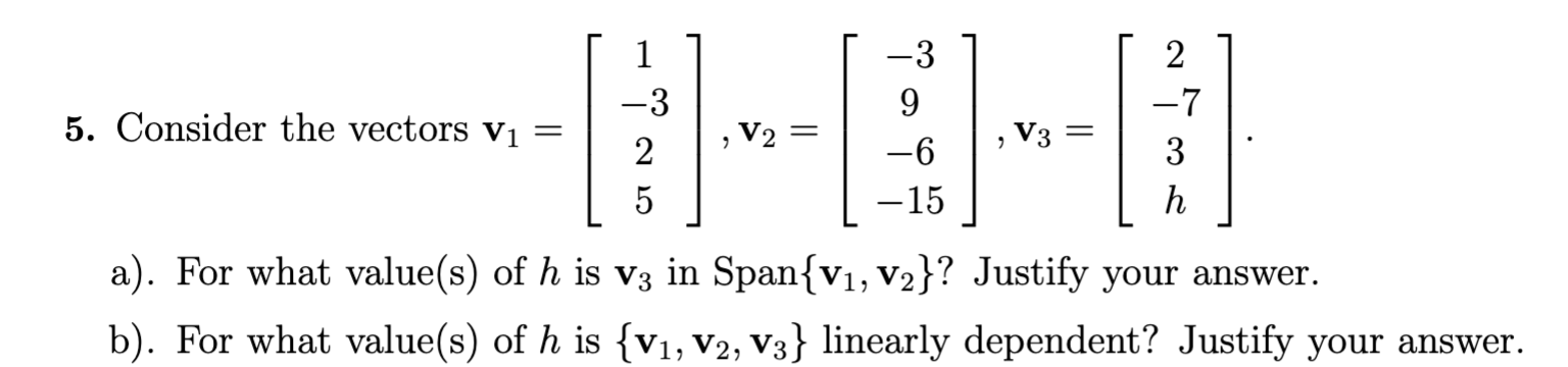 Solved 5. Consider the vectors | Chegg.com