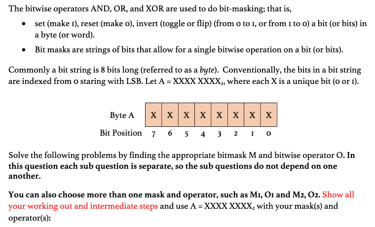 Solved The bitwise operators AND, OR, and XOR are used to do | Chegg.com