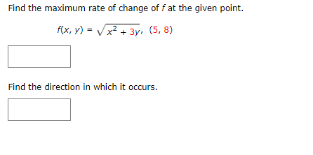 Solved Find the maximum rate of change of f at the given | Chegg.com