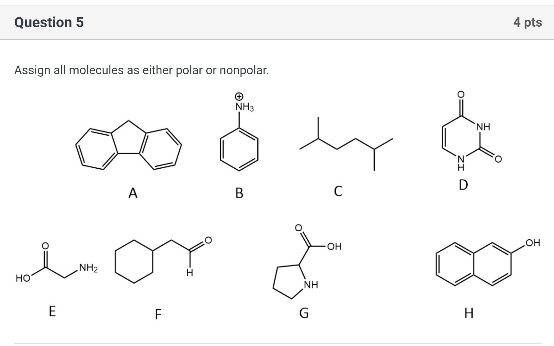 Solved Assign all molecules as either polar or nonpolar. | Chegg.com