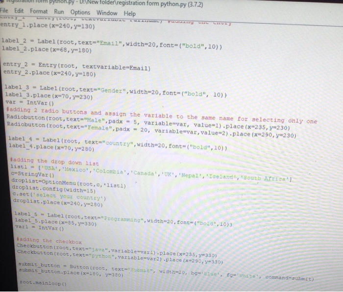 solved this is python code for , please put the ... Hi i need help in python running a registration form. | Chegg.com
