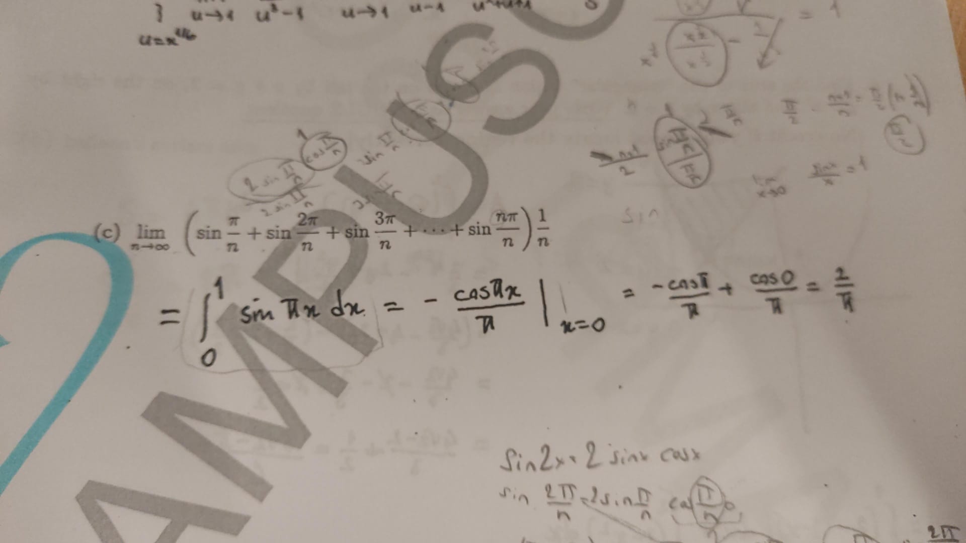 (c) \[ \begin{array}{l} \lim _{n \rightarrow \infty}\left(\sin \frac{\pi}{n}+\sin \frac{2 \pi}{n}+\sin \frac{3 \pi}{n}+\cdots