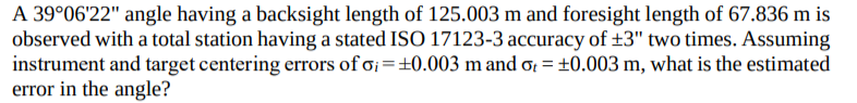 Solved A 39°06'22" Angle Having A Backsight Length Of | Chegg.com