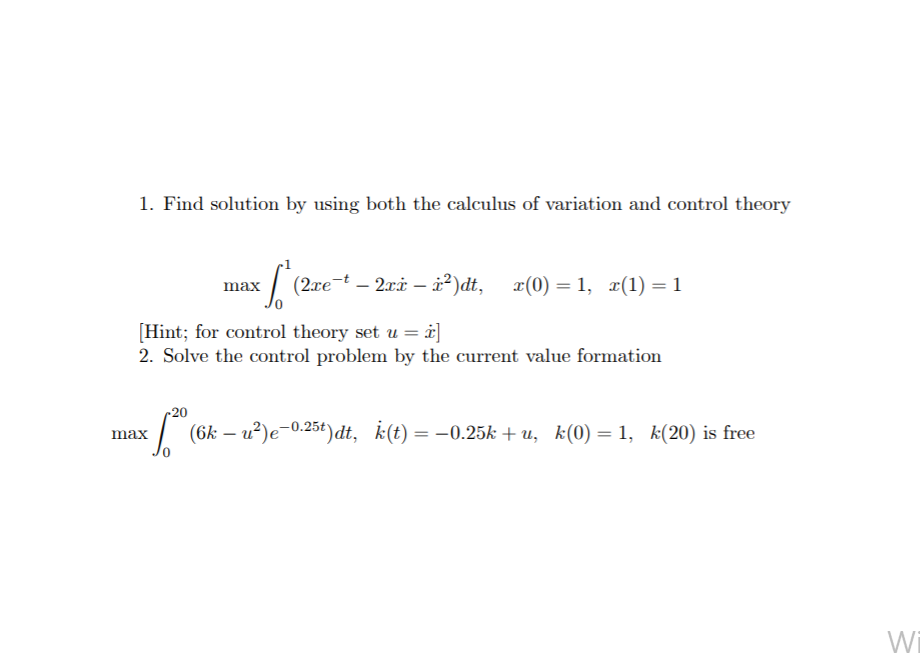 1. Find solution by using both the calculus of | Chegg.com