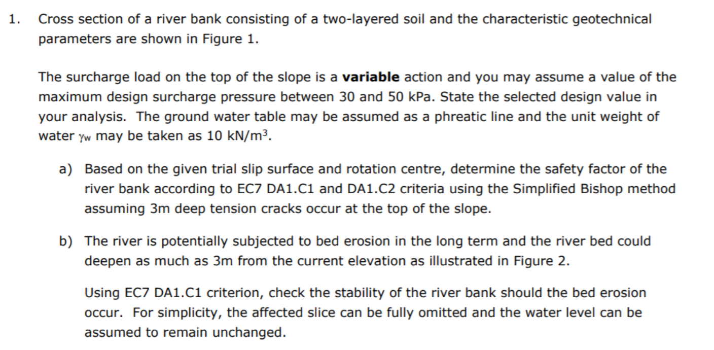 1. Cross section of a river bank consisting of a | Chegg.com