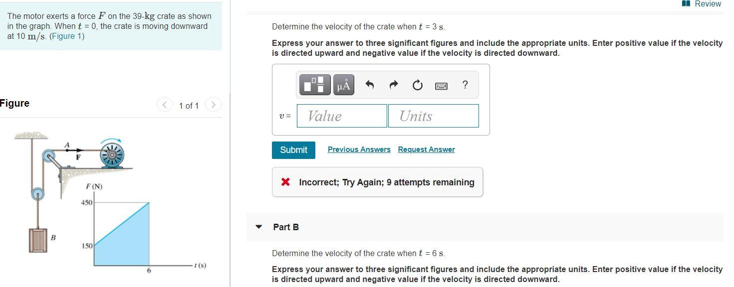 Solved A Review The motor exerts a force F on the 39-kg | Chegg.com