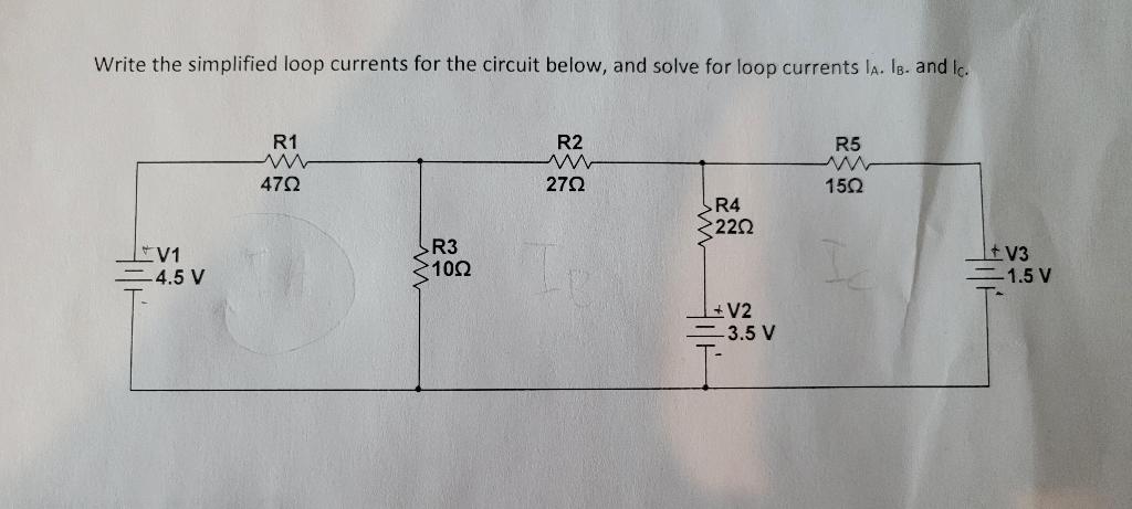 Solved Write the simplified loop currents for the circuit | Chegg.com
