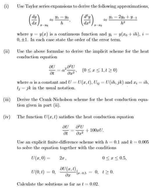 Solved (i) Use Taylor series expansions to derive the | Chegg.com