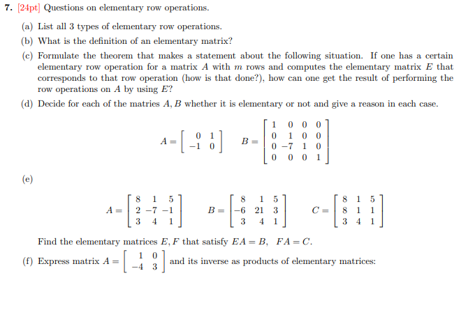 Solved 24pt ﻿Questions on ﻿elementary row operations.(a) | Chegg.com
