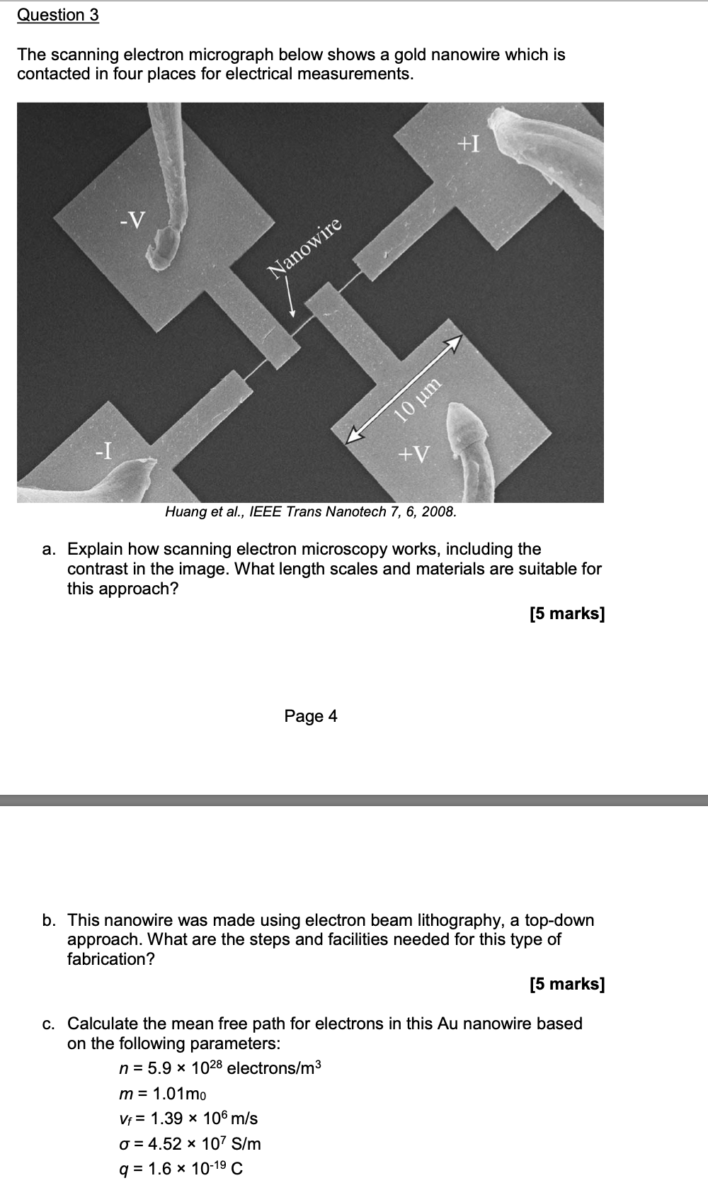 Question 3 The scanning electron micrograph below | Chegg.com