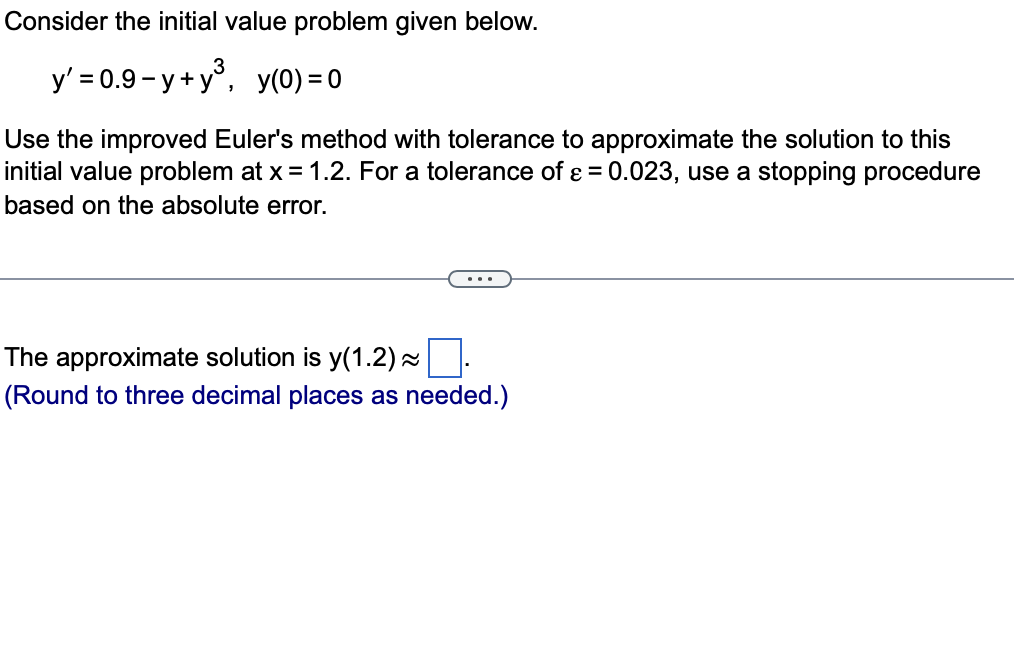 Solved Consider The Initial Value Problem Given