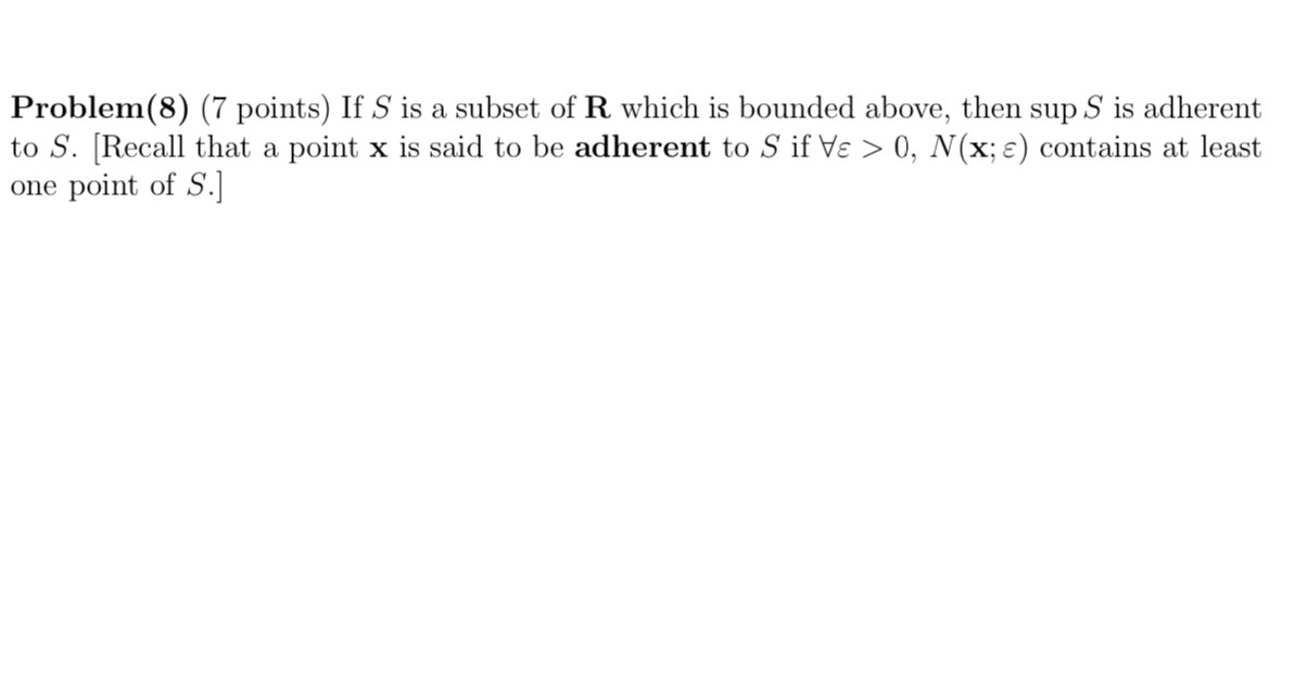 Solved Problem(8) (7 points) If S is a subset of R which is | Chegg.com