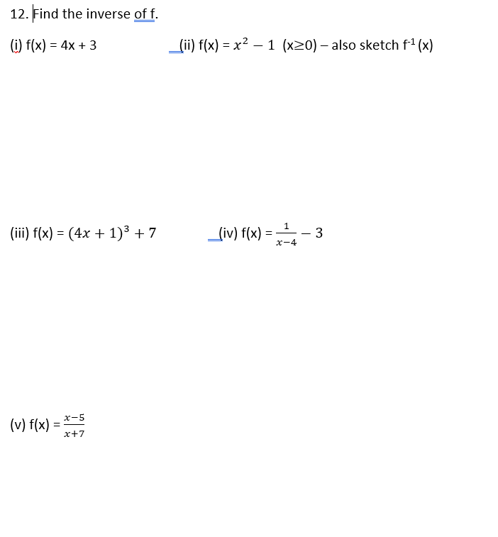 12 Find The Inverse Of F I F X 4x 3 Ii Chegg Com