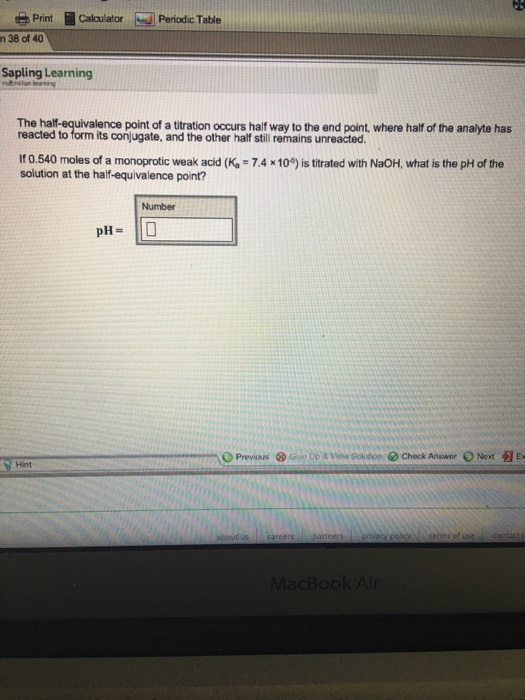 Solved The Halfequivalence Point Of A Titration Occurs H...