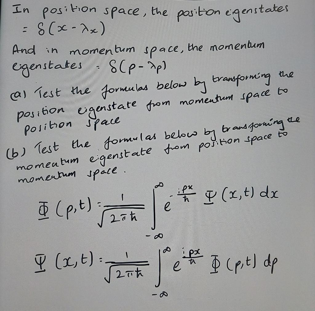 Solved In position space, the position eigenstates =δ(x−λx) | Chegg.com