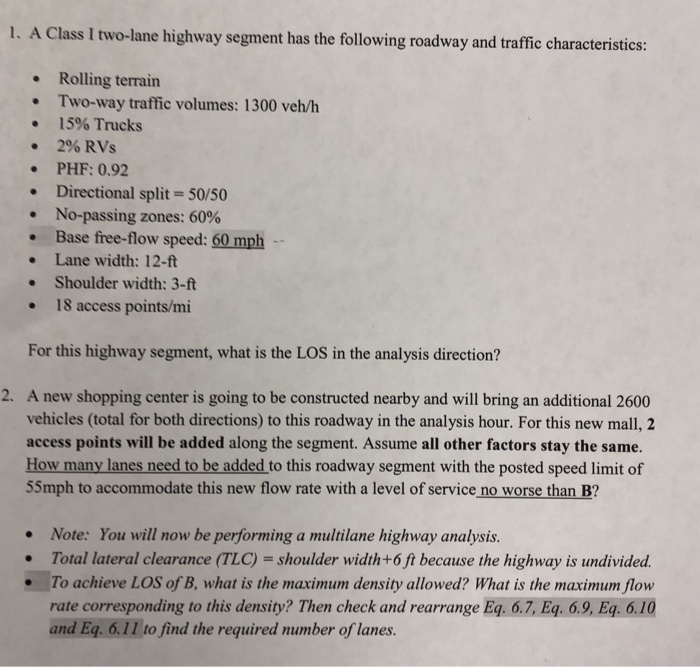 Solved 1 A Class I Two lane Highway Segment Has The Chegg