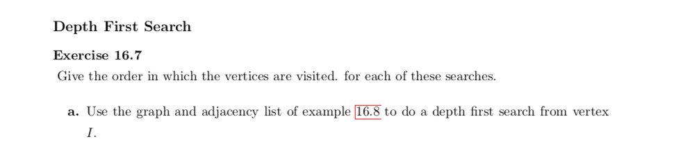 Solved Depth First Search Exercise 16.7 Give the order in | Chegg.com