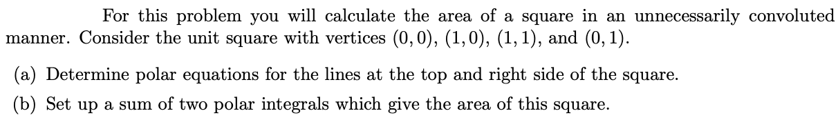 Solved For this problem you will calculate the area of a | Chegg.com