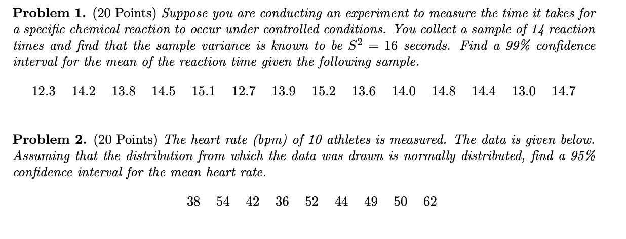 Solved Problem 1. (20 Points) Suppose you are conducting an | Chegg.com