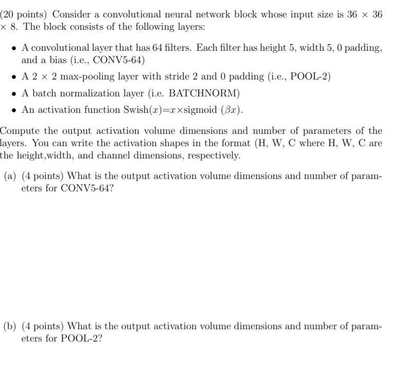 Solved (20 points) Consider a convolutional neural network | Chegg.com