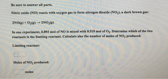 Solved Be sure to answer all parts. Nitric oxide (NO) reacts | Chegg.com