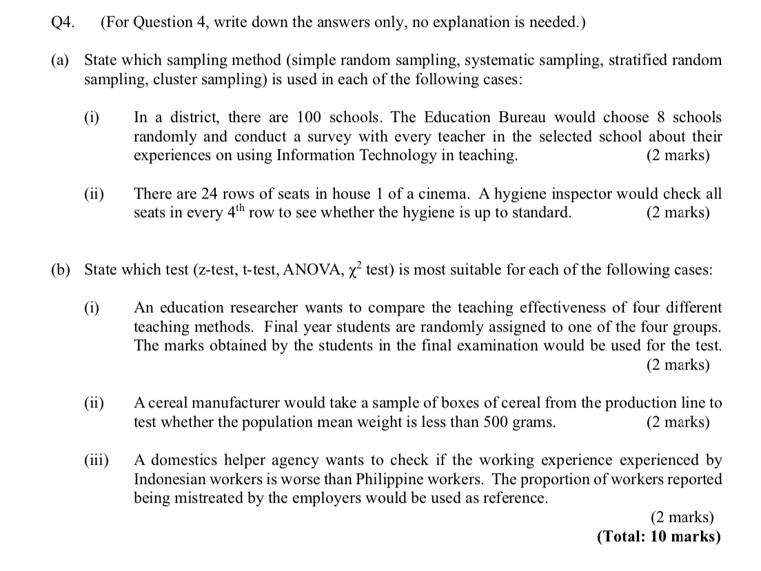 Solved Q4. (For Question 4, write down the answers only, no | Chegg.com