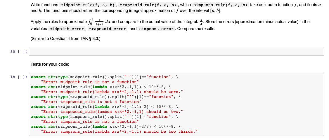 Solved Write functions midpoint_rule(f, a, b), | Chegg.com