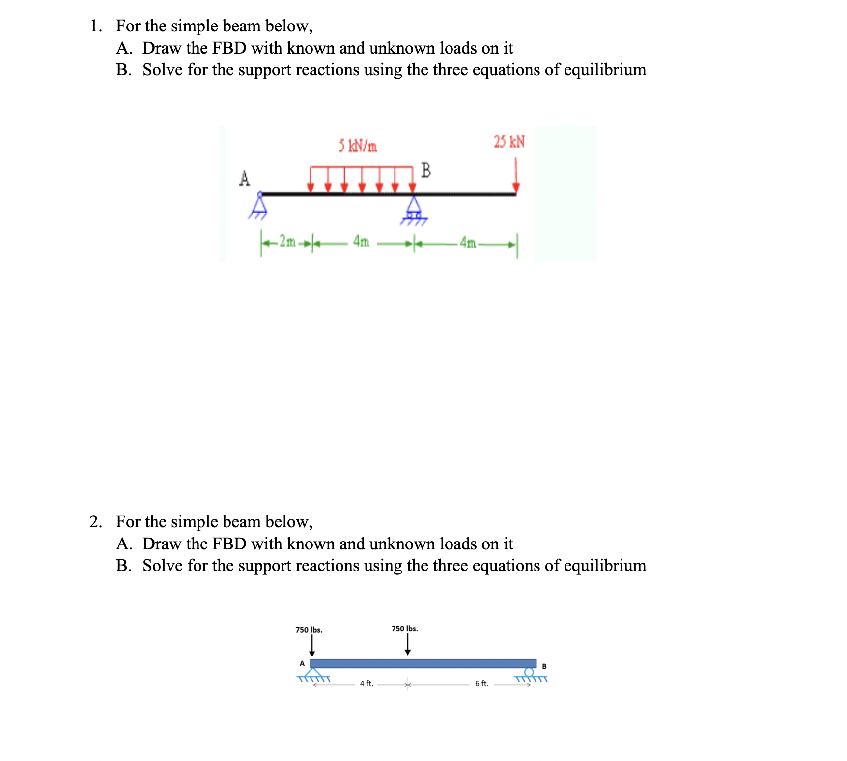 Solved 1. For The Simple Beam Below, A. Draw The FBD With | Chegg.com