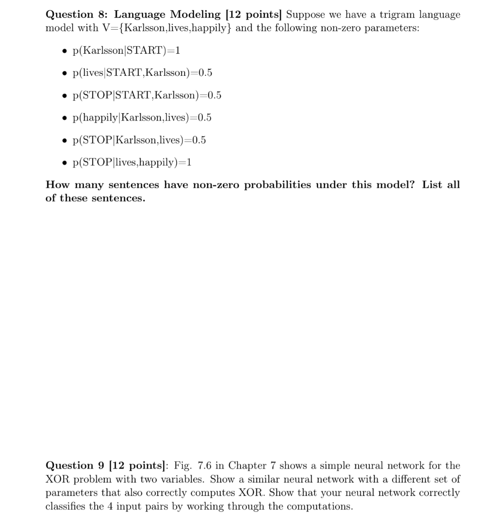 Solved Question 8: Language Modeling (12 points] Suppose we | Chegg.com