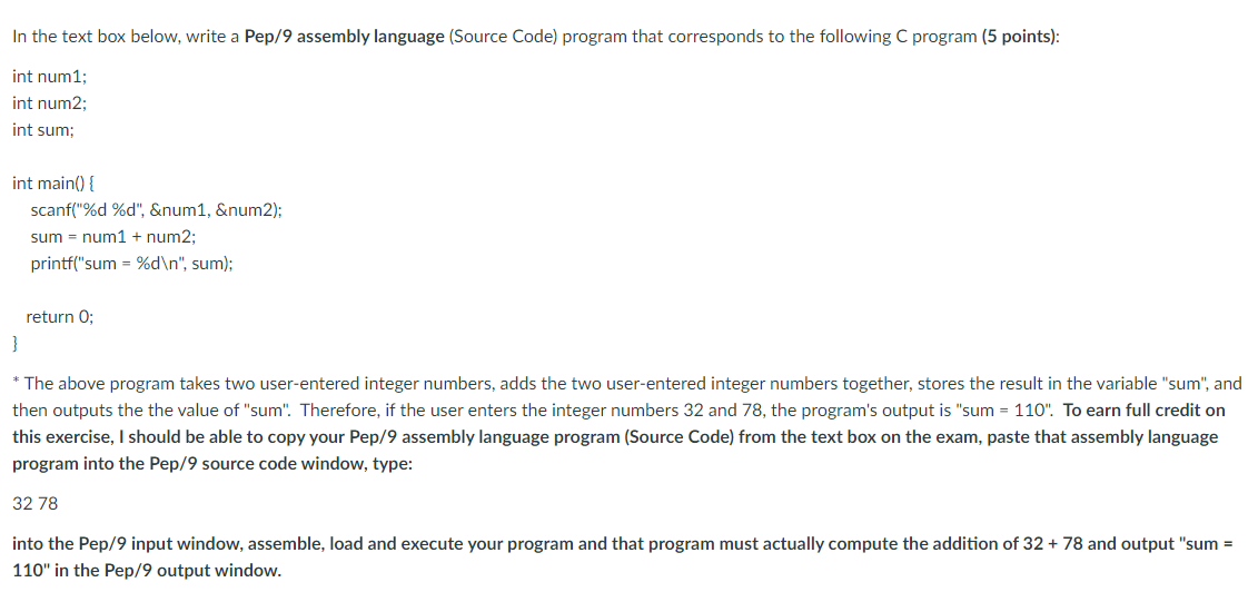 Solved In the text box below, write a Pep/9 assembly | Chegg.com
