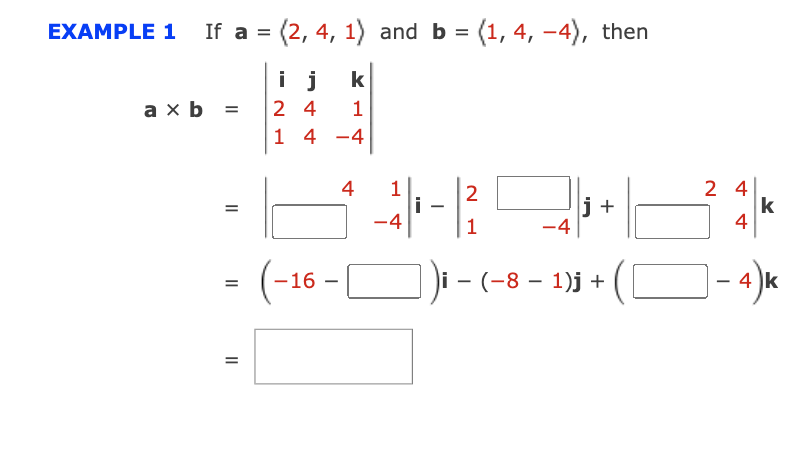 Solved EXAMPLE 1 If A = (2, 4, 1) And B = (1, 4, –4), Then = | Chegg.com