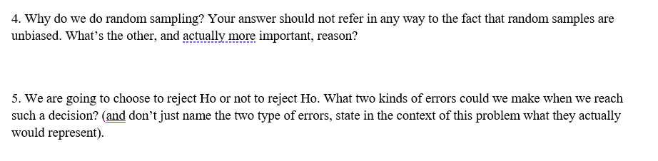 Solved 4. Why do we do random sampling? Your answer should | Chegg.com