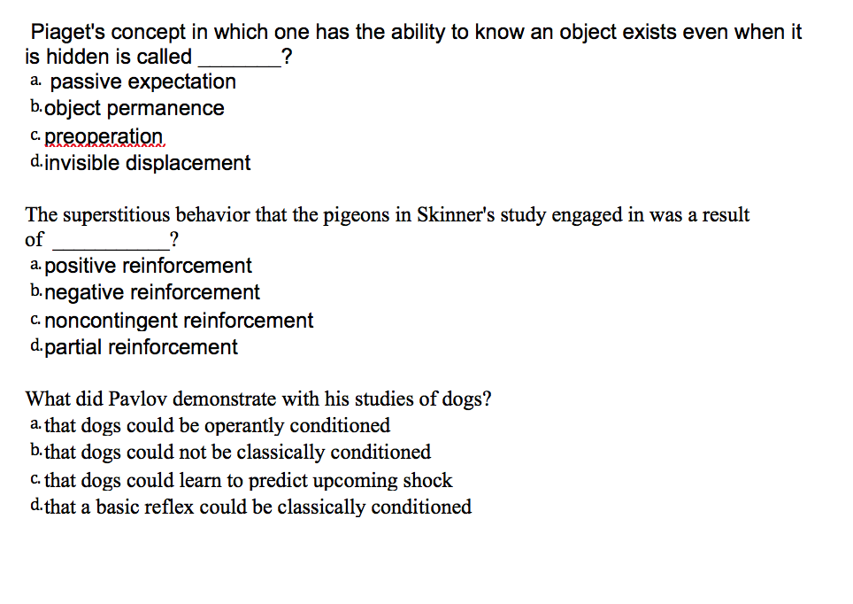 Solved Piaget s concept in which one has the ability to know