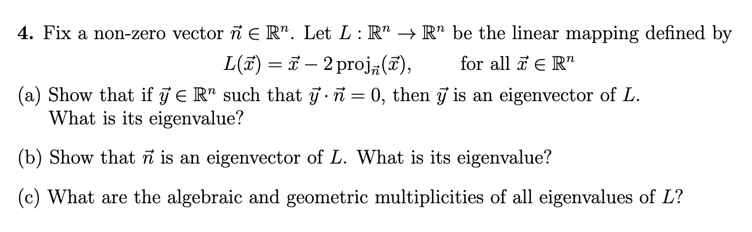 Solved 4 Fix A Non Zero Vector N Er Let L R R Be T Chegg Com